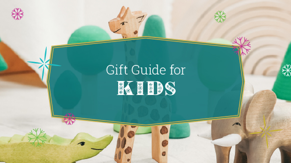 Gifts for Kids