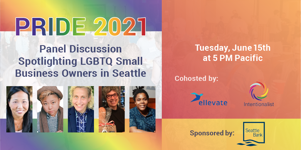 Ellevate Pride Panel including LGBTQ-owned small businesses
